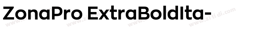 ZonaPro ExtraBoldIta字体转换 ZonaPro ExtraBoldIta字体转换